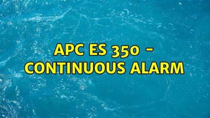 APC ES 350 - continuous alarm