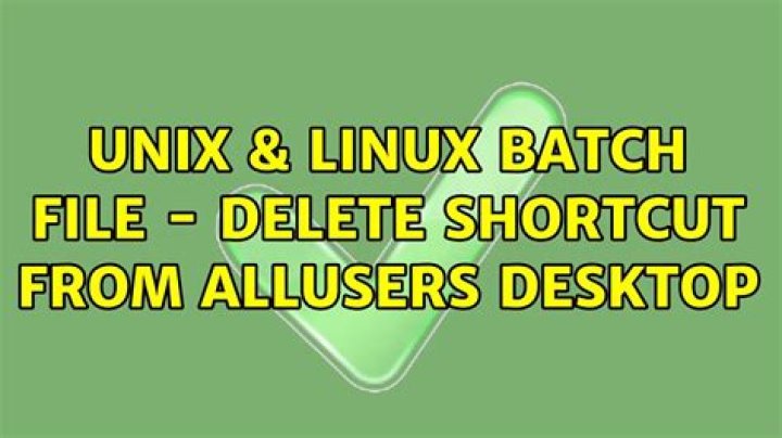 Batch File - Delete Shortcut From ALLUSERS Desktop