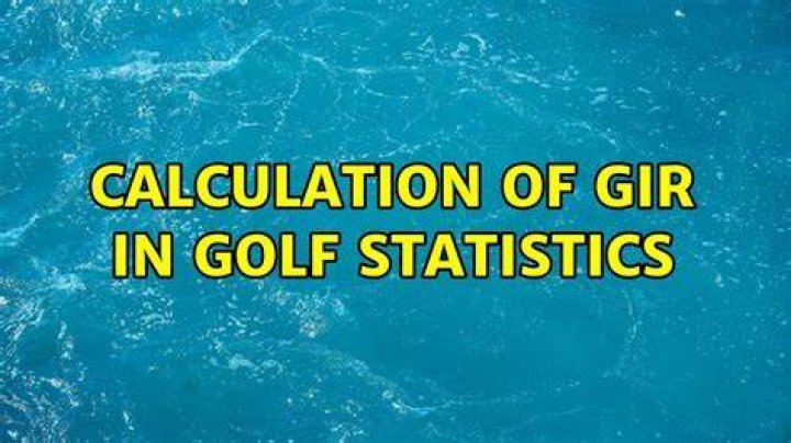 calculation of GIR in golf statistics