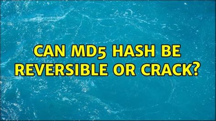 Can MD5 Hash be reversible or crack?