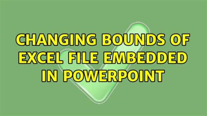 Changing bounds of excel file embedded in powerpoint