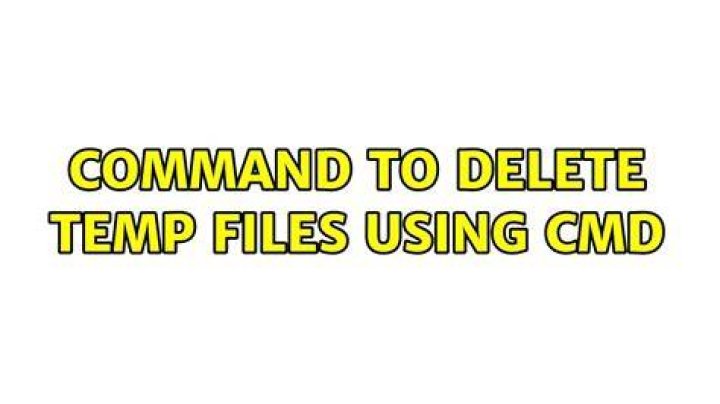Command to delete temp files using cmd