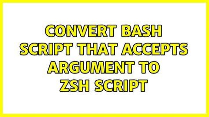 convert bash script that accepts argument to zsh script