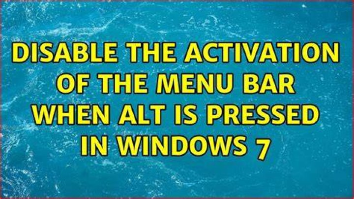 Disable the activation of the menu bar when Alt is pressed in Windows 7