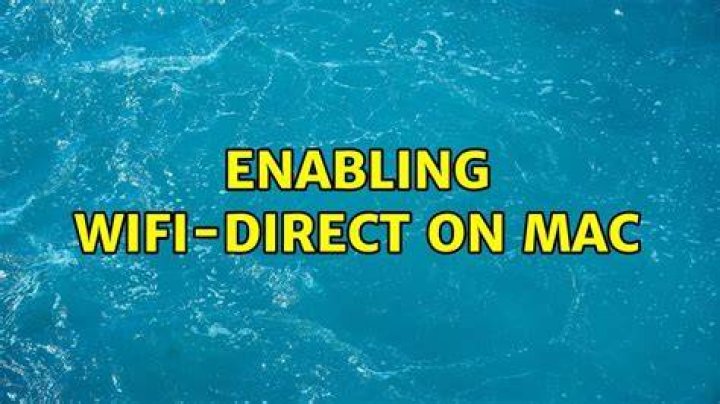 Enabling WiFi-Direct on Mac