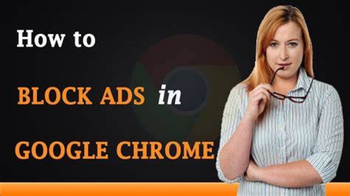 How block Youtube ads on Google Chrome?