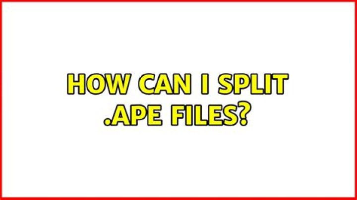 How can I split .ape files?