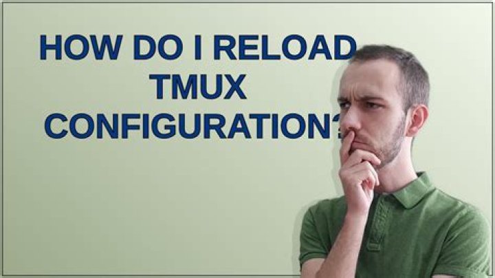 How do I reload TMUX configuration?