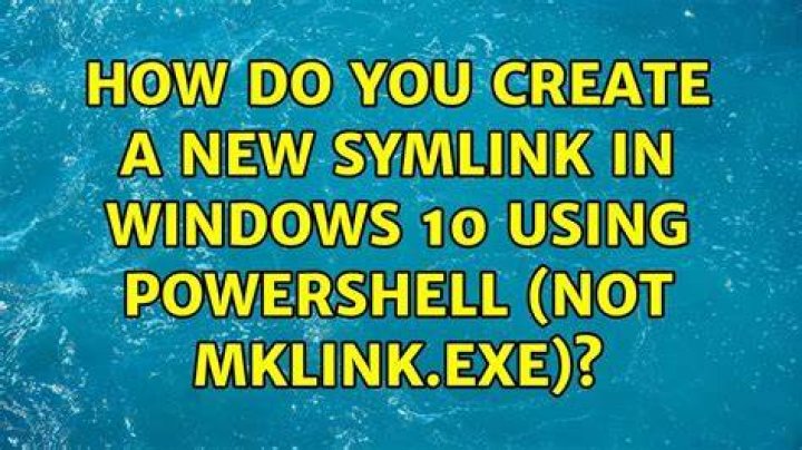 How do you create a new symlink in windows 10 using powershell (not mklink.exe)?