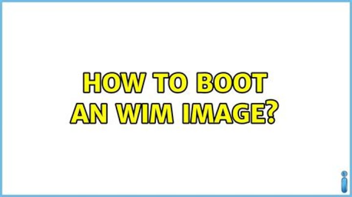 How to boot an WIM image?