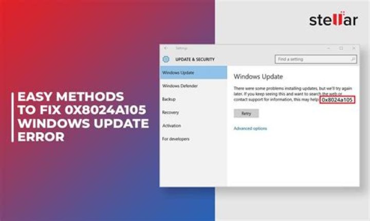 How to fix update error Code 0x8024a105 on Windows 10 to update OS