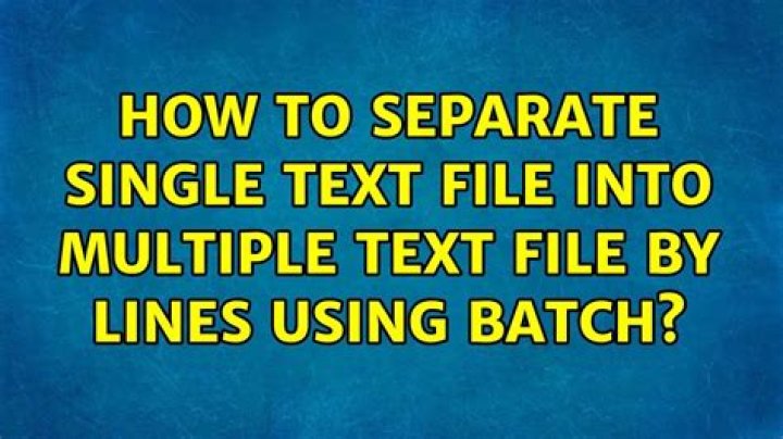 how to separate single text file into multiple text file by lines using batch?
