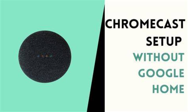 How to set up a Chromecast without logging in to Google Home?