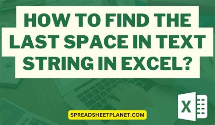 I need to find the last Space in a XLS Cell