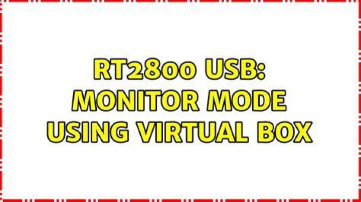 RT2800 USB: monitor mode using Virtual Box