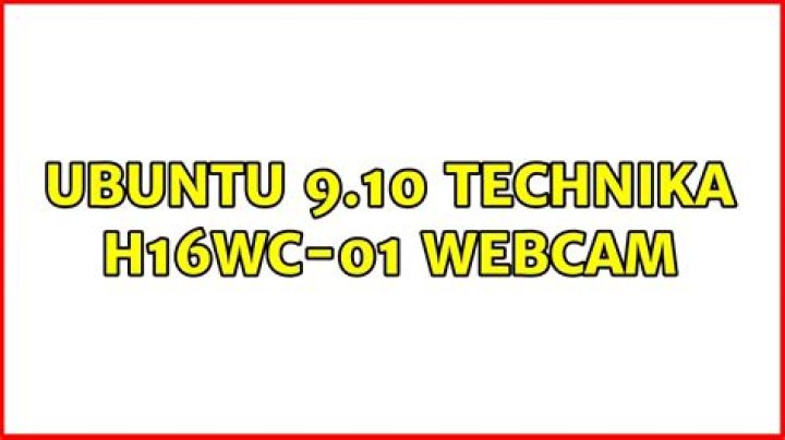 Ubuntu 9.10 Technika H16WC-01 Webcam