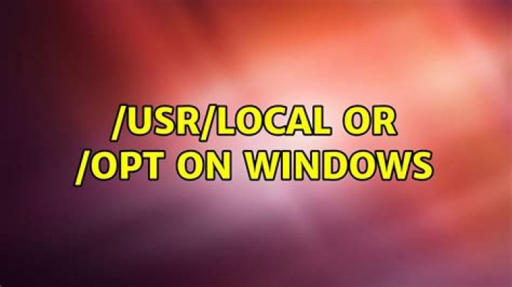 /usr/local or /opt?