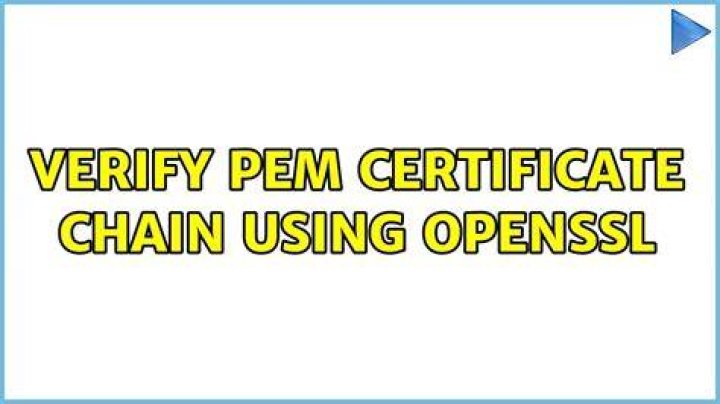 Verify pem certificate chain using openssl