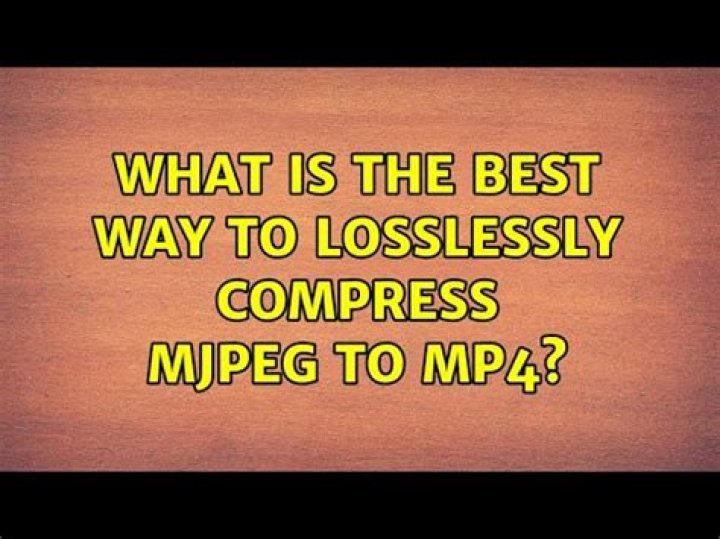 What is the best way to losslessly compress MJPEG to MP4?