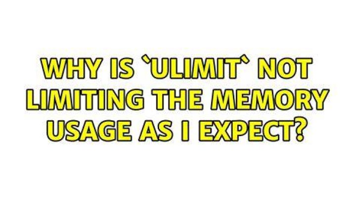 Why is `ulimit` not limiting the memory usage as I expect?