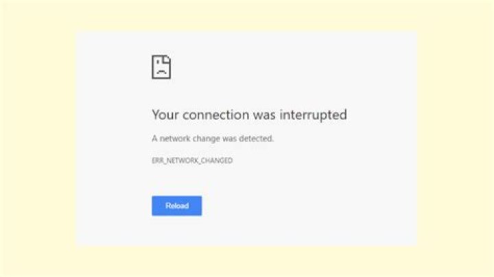 Your connection was interrupted
