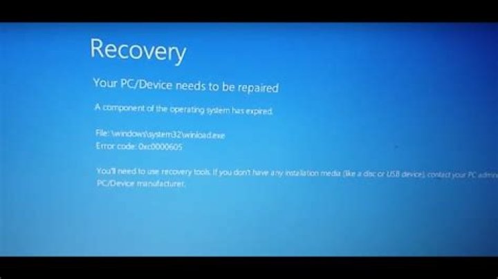 Your PC/Device needs to be repaired with Error code: 0xc0000605